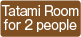 Tatami Room for 2 people